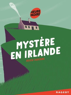 cover image of Mystère en irlande